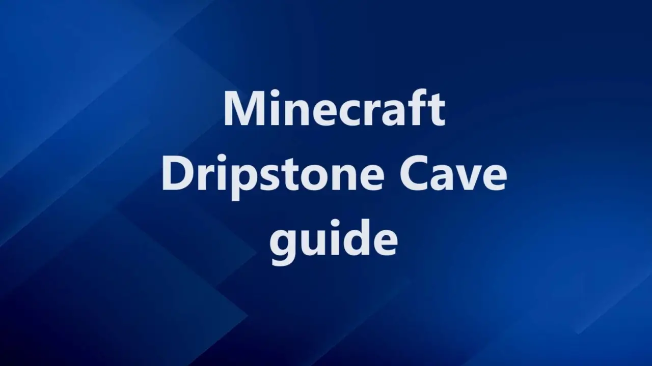 Minecraft Dripstone Cave guide