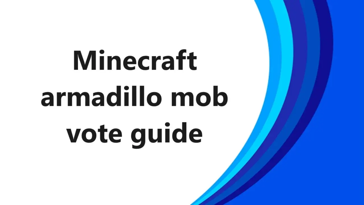 Minecraft armadillo mob vote guide