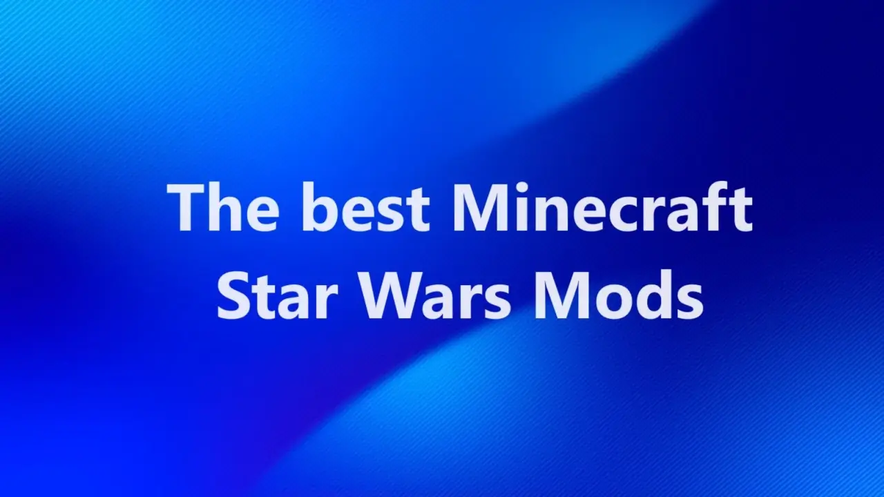 The best Minecraft Star Wars Mods